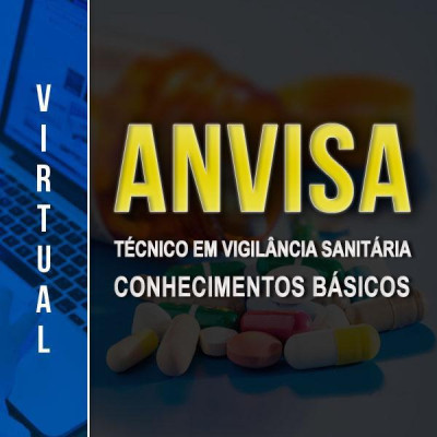 [VIRTUAL - ANVISA - Técnico em Vigilância Sanitária - Nível Médio - Básico]