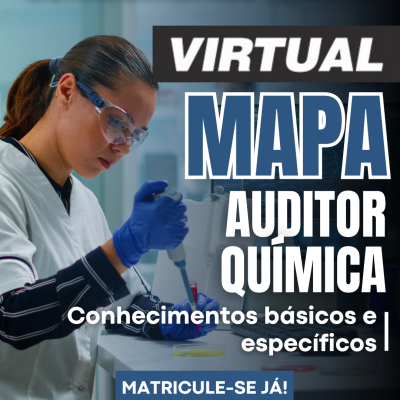 [Virtual - MAPA - Auditor Agropecuário - Química - Conhecimentos Básicos e Específicos]