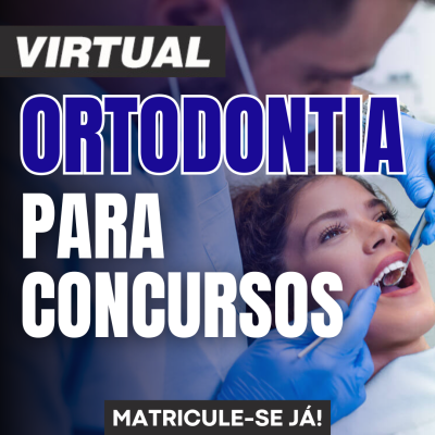 [Ortodontia para Concursos]