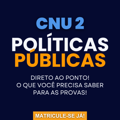 [Admin Pública, Políticas Públicas  e  Gestão Pública]
