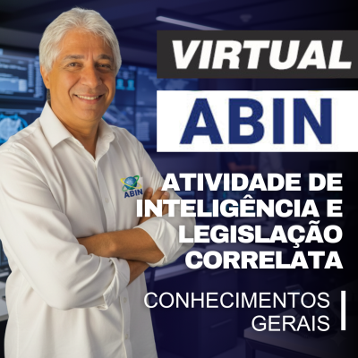 [Virtual - Atividade de Inteligência e Legislação Correlata - ABIN - Prof. Heron Duarte]