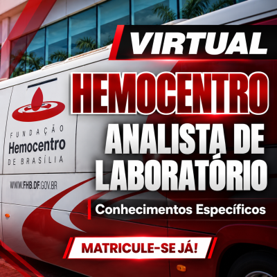 [Hemocentro - Analista de Laboratório -  Conhecimentos Específicos]