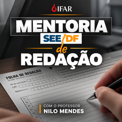 [Mentoria De Redação - Secretaria de Educação do DF - Banca Quadrix]