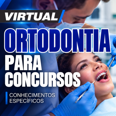 [Ortodontia para Concursos]