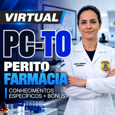 [Virtual - PC-TO - Perito Criminal Farmácia  - Conteúdos Específicos + Bônus]