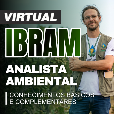 [Virtual - IBRAM DF - Analista Ambiental - Conhecimentos Básicos e Complementares]