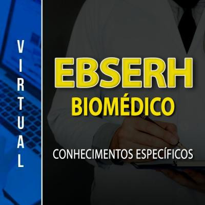 [EBSERH - HU/Unifap - Biomédico Específico]