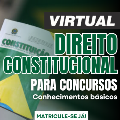[Virtual - Direito Constitucional para Concursos ]