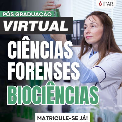 Pós-Graduação em CIÊNCIAS FORENSES - 100% EaD | IFAR